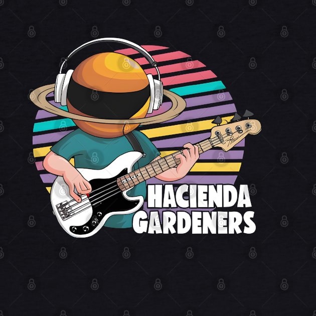 Planet Bassist by Hacienda Gardeners
